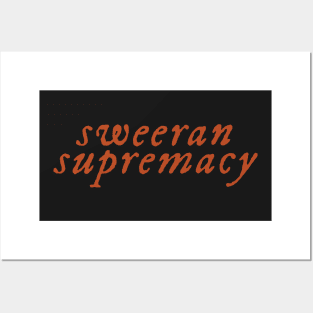 sweeran supremacy sticker Posters and Art